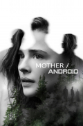 Película Mother/Android