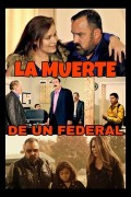Película La Muerte De Un Federal
