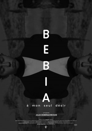 Bebia, à mon seul désir Bebia, à mon seul désir