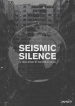 Seismic Silence