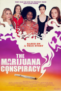 Película The Marijuana Conspiracy