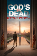 Película God's Not Dead: We the People