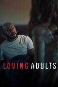 Película Loving Adults