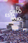 Película El cielo está rojo