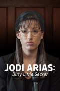 Película Jodi Arias: Dirty Little Secret