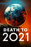 Película Death to 2021