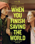 Película When You Finish Saving the World