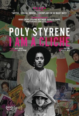 Poly Styrene: I Am a Cliché Poly Styrene: I Am a Cliché