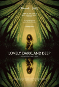 Lovely, Dark, and Deep