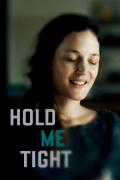 Película Hold Me Tight