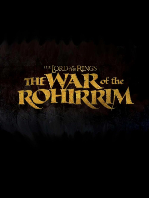 El señor de los anillos: La guerra de los Rohirrim