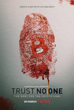No puedes fiarte de nadie: A la caza del rey de la criptomoneda