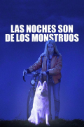 Película Las noches son de los monstruos