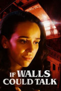 Película If Walls Could Talk