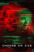 Película Choose or Die