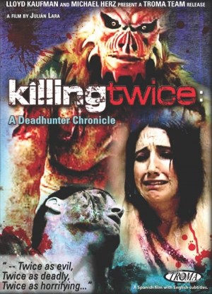 Killing Twice: A Deadhunter Chronicle