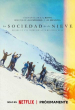 La sociedad de la nieve