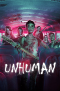 Película Unhuman