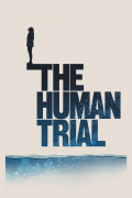 Película The Human Trial