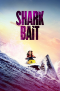 Película Shark Bait