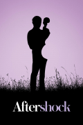 Película Aftershock