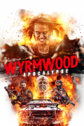 Película Wyrmwood: Apocalypse