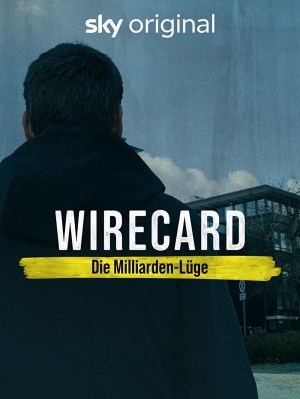 Skandal! La caída de Wirecard
