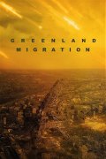 Película Greenland: Migration