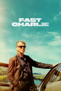 Película Fast Charlie