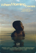 Película When Morning Comes