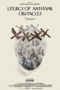 Película Liturgy of Anti-Tank Obstacles