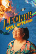 Película Leonor Will Never Die