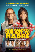 Película Más respeto que soy tu madre