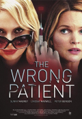 Película The Wrong Patient