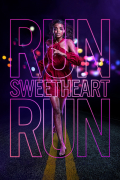 Película Run Sweetheart Run