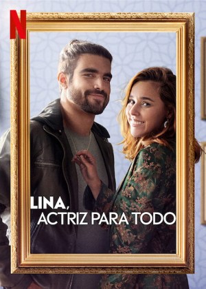 Lina, actriz para todo