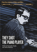 Película They Shot the Piano Player