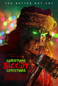 Christmas Bloody Christmas Christmas Bloody Christmas