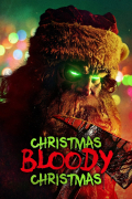 Película Christmas Bloody Christmas