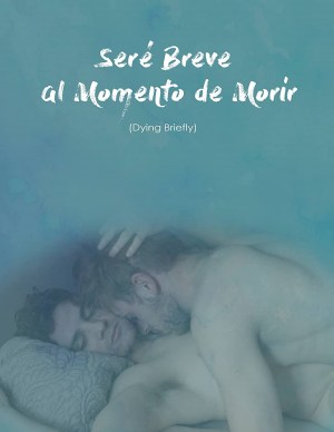 Seré breve al momento de morir Seré breve al momento de morir