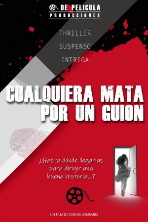 Cualquiera Mata Por Un Guion