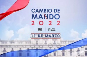 Cambio de mando 2022: CNN Chile - Chilevisión