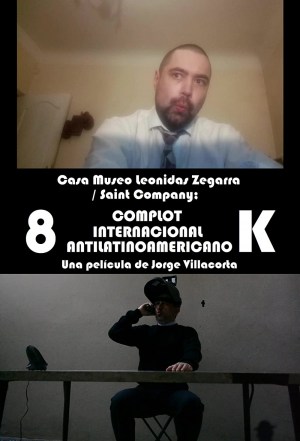 Complot internacional antilatinoamericano 8K