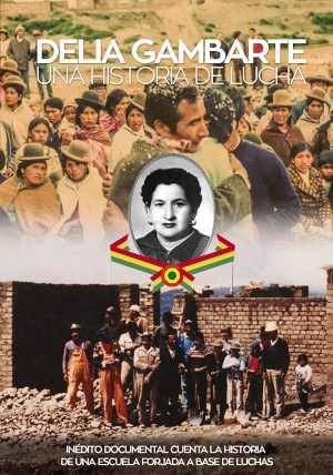 Delia Gambarte - Una Historia de Lucha
