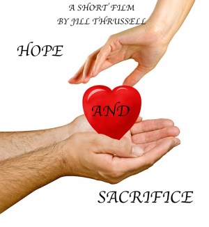 Hope & Sacrifice