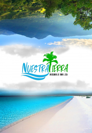 Nuestra Tierra Nuestra Tierra