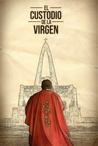 El Custodio de la Virgen