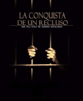 La conquista de un recluso