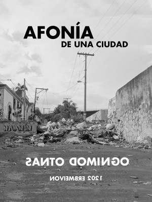 Afonia de una ciudad, Santo Domingo