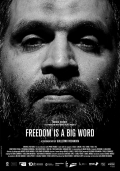 Película Freedom Is a Big Word
